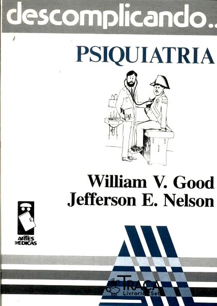 Descomplicando... Psiquiatria