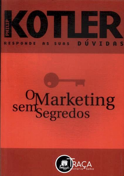 O Marketing sem Segredos
