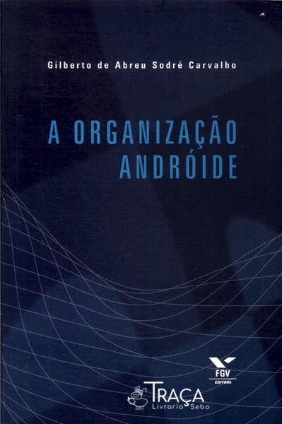 A Organização Andróide