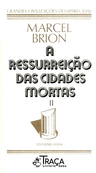 A Ressurreição das Cidades Mortas Vol 2