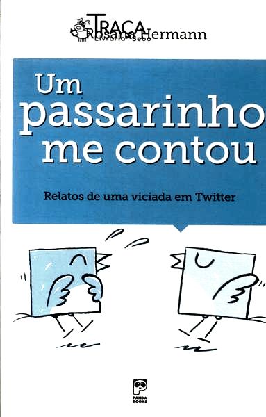 Um Passarinho Me Contou