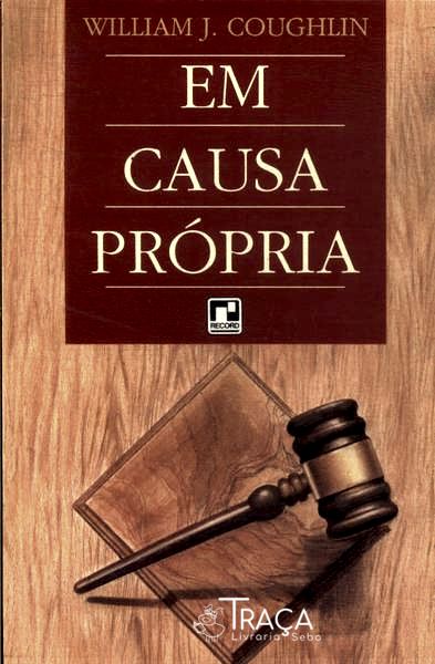 Em Causa Própria