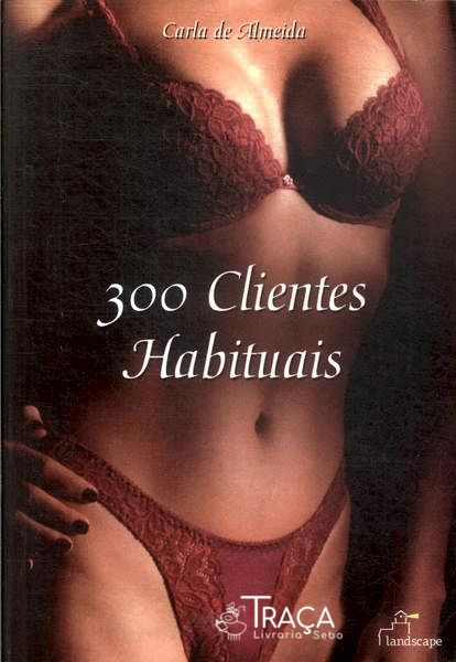 300 Clientes Habituais