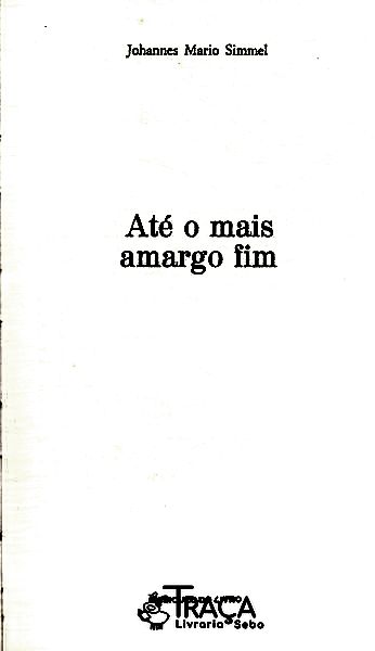 Até o Mais Amargo Fim
