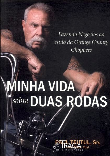 Minha Vida Sobre Duas Rodas