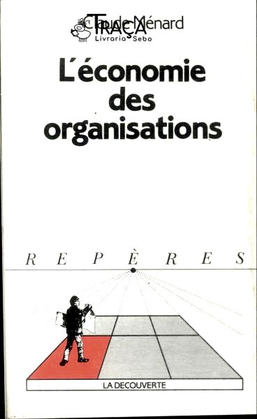 Léconomie Des Organisations