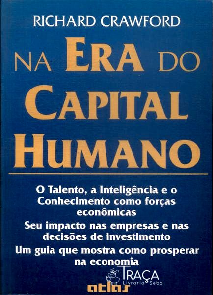 Na Era do Capital Humano