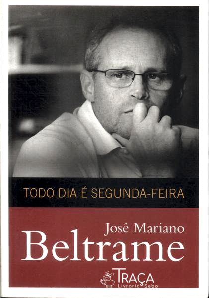 Todo Dia É Segunda-feira