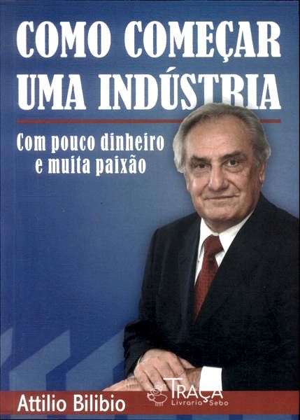 Como Começar Uma Indústria