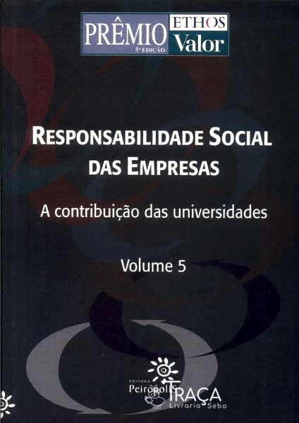 Responsabilidade Social das Empresas Vol 5