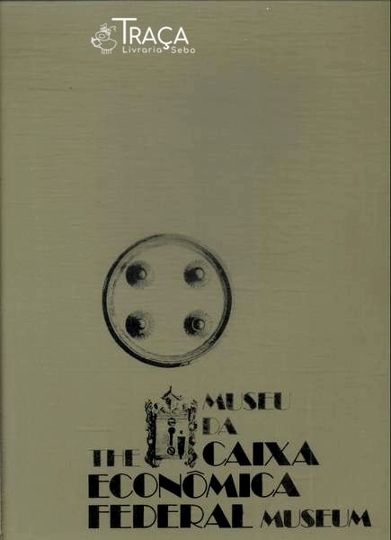 Museu da Caixa Econômica Federal