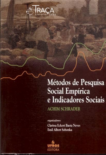 Método de Pesquisa Social Empírica e Indicadores Sociais