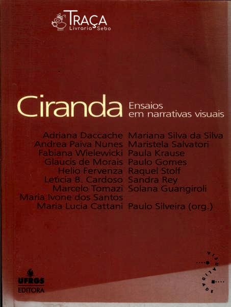 Ciranda: Ensaios Em Narrativas Visuais