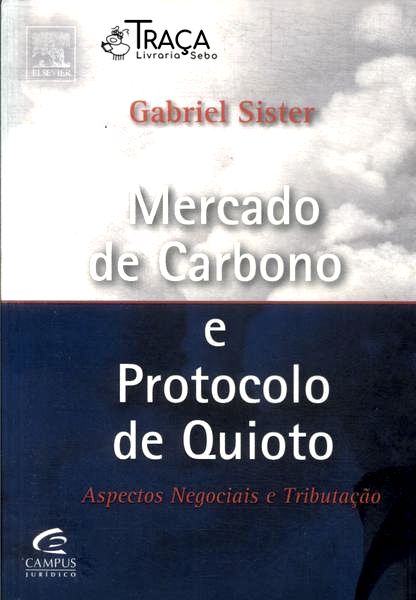 Mercado de Carbono e Protocolo de Quioto