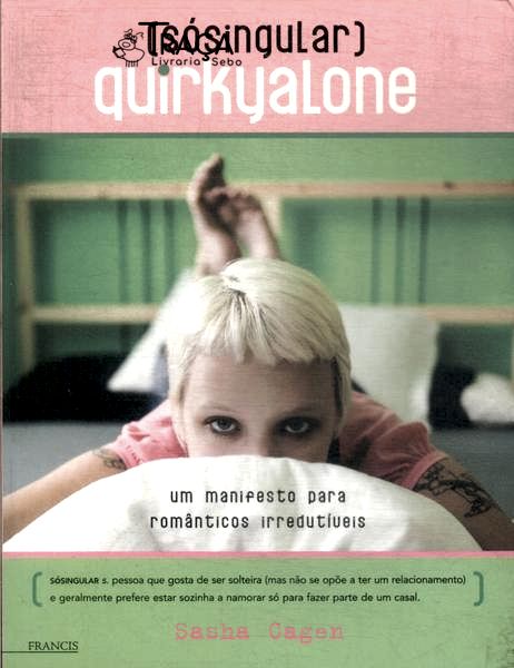Quirkyalone (sósingular)