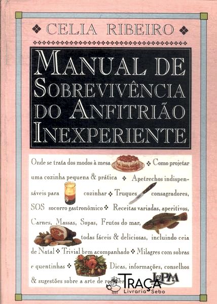 Manual de Sobrevivência do Anfitrião Inexperiente