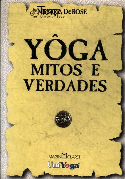Yôga: Mitos e Verdades