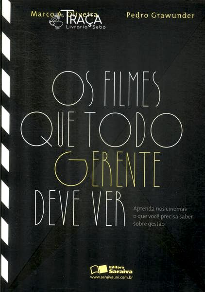 Os Filmes Que Todo Gerente Deve Ver
