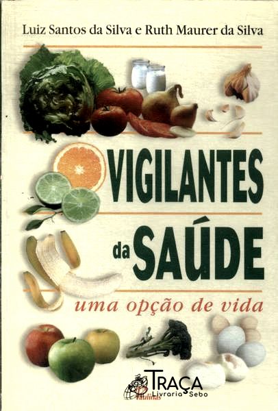 Vigilantes da Saúde