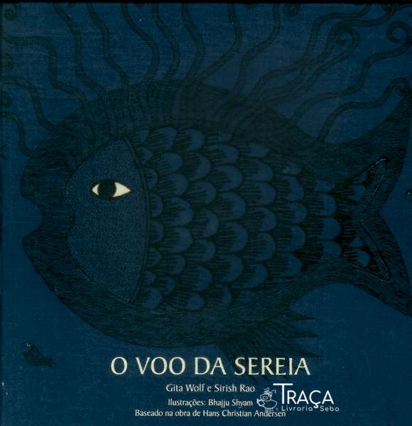 O Voo Da Sereia