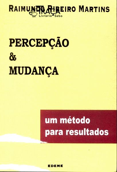 Percepção & Mudança