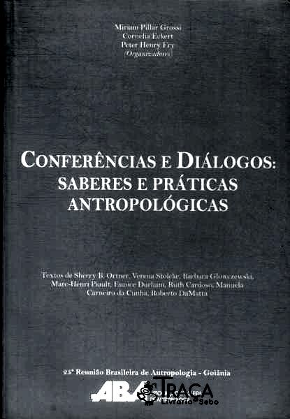 Conferências E Diálogos: Saberes E Práticas Antropológicas