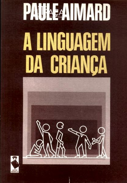A Linguagem Da Criança