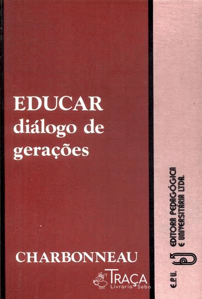 Educar: Diálogo de Gerações
