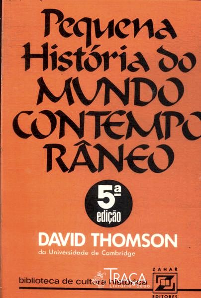 Pequena História do Mundo Contemporâneo