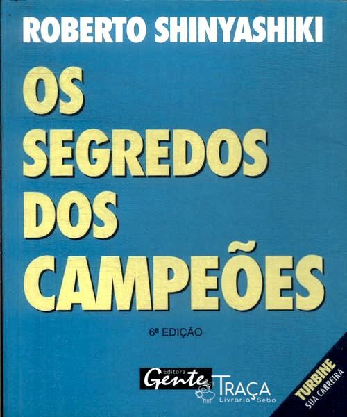 Os Segredos dos Campeões