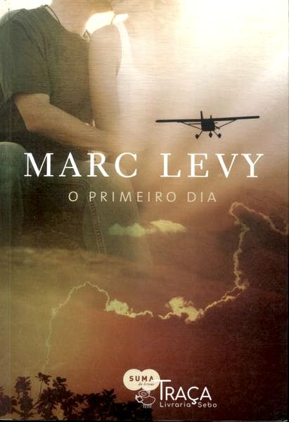 O Primeiro Dia