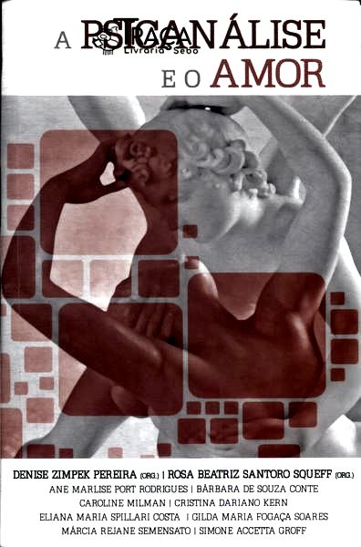 A Psicanálise E O Amor