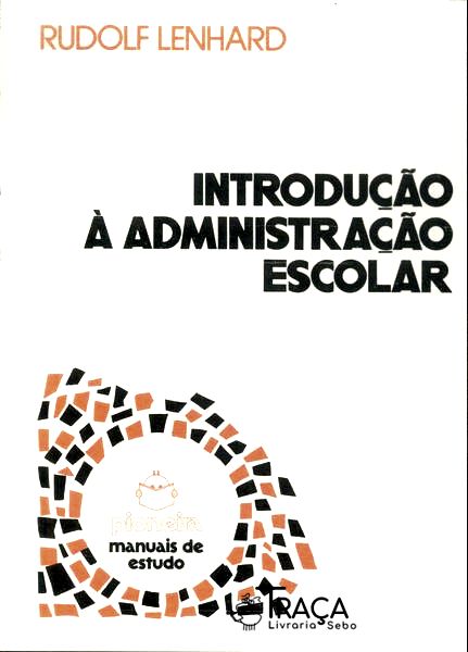 Introdução À Administração Escolar