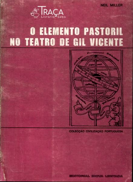 O Elemento Pastoril No Teatro de Gil Vicente