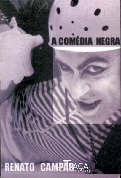 A Comédia Negra