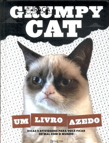 Grumpy Cat: Um Livro Azedo