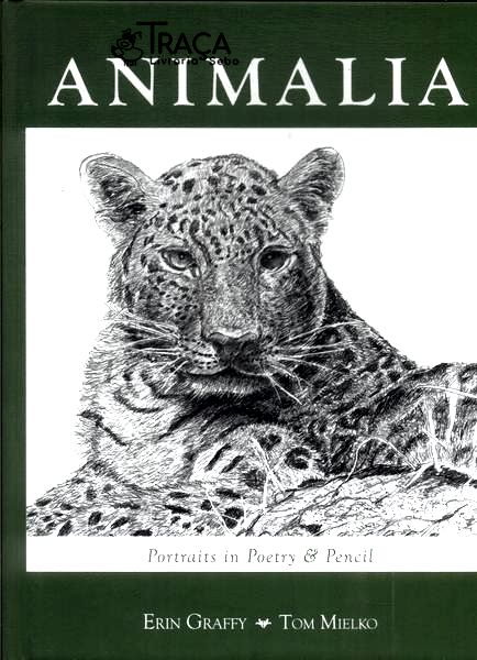 Animalia: Portraits In Poetry & Pencil