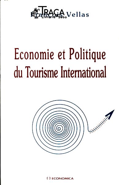 Economie Et Politique Du Tourisme International
