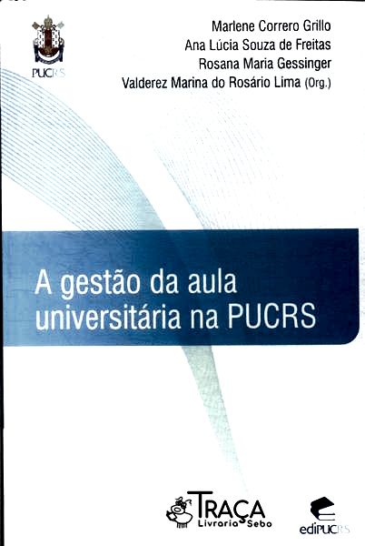 A Gestão da Aula Universitária Na Pucrs