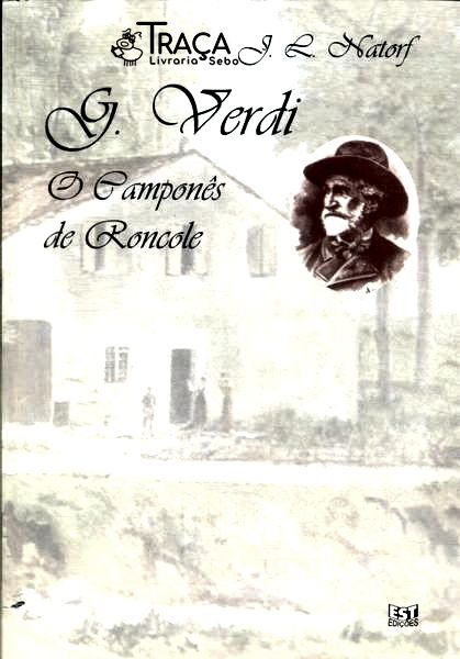 G. Verdi: o Camponês de Roncole