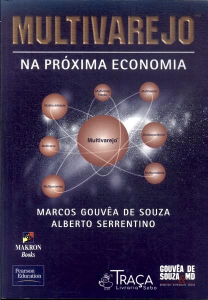 Multivarejo Na Próxima Economia