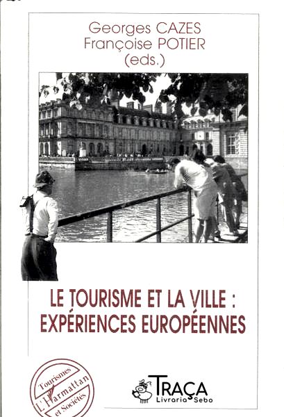 Le Tourisme Et La Ville