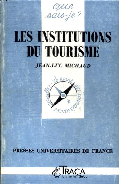 Les Institutions Du Tourisme