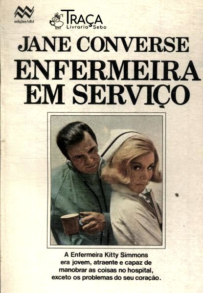 Enfermeira em Serviço