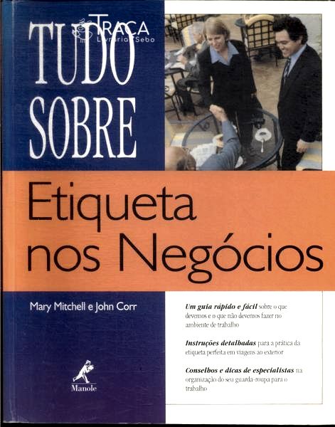 Tudo Sobre Etiqueta Nos Negócios