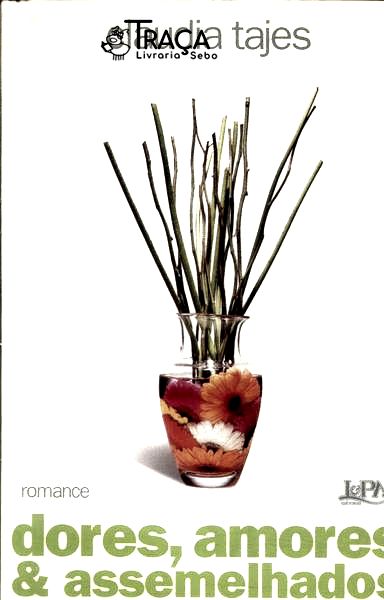 Dores Amores & Assemelhados