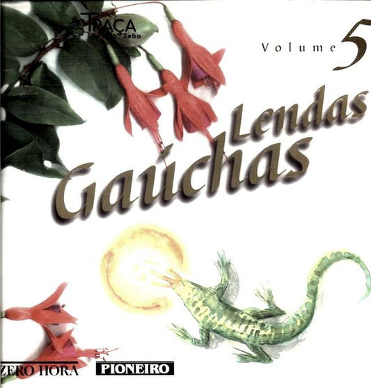 Lendas Gaúchas Vol 5
