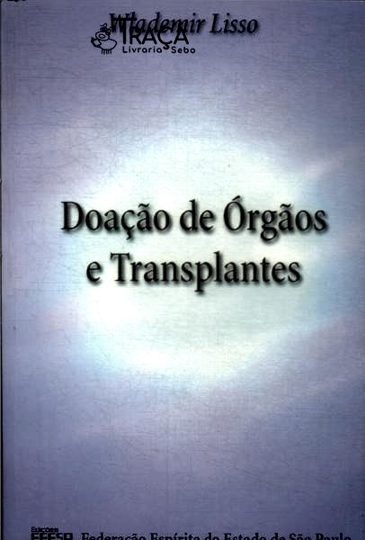 Doação de Órgãos e Transplantes