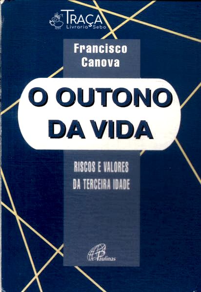 O Outono da Vida