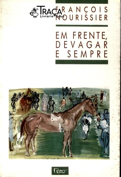 Em Frente Devagar E Sempre